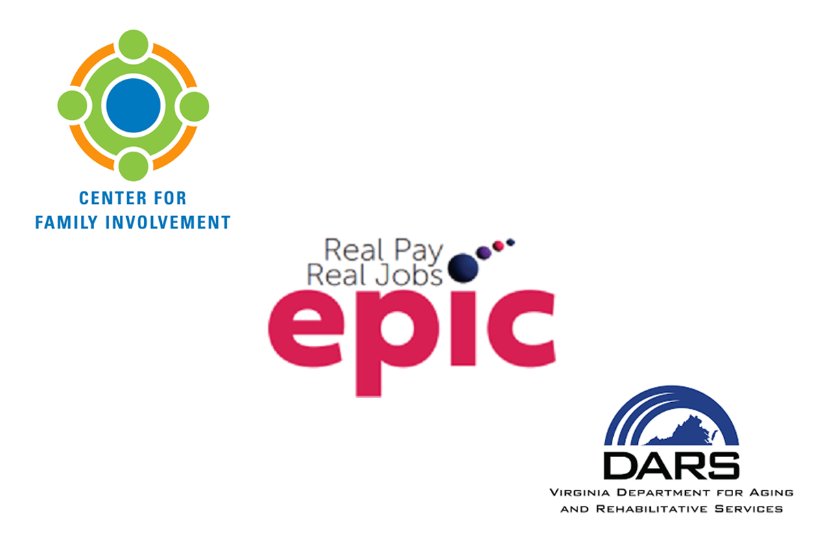 Center for Family Involvement, Real Pay Real Jobs, DARS - Virginia Department for Aging and Rehabilitative Services